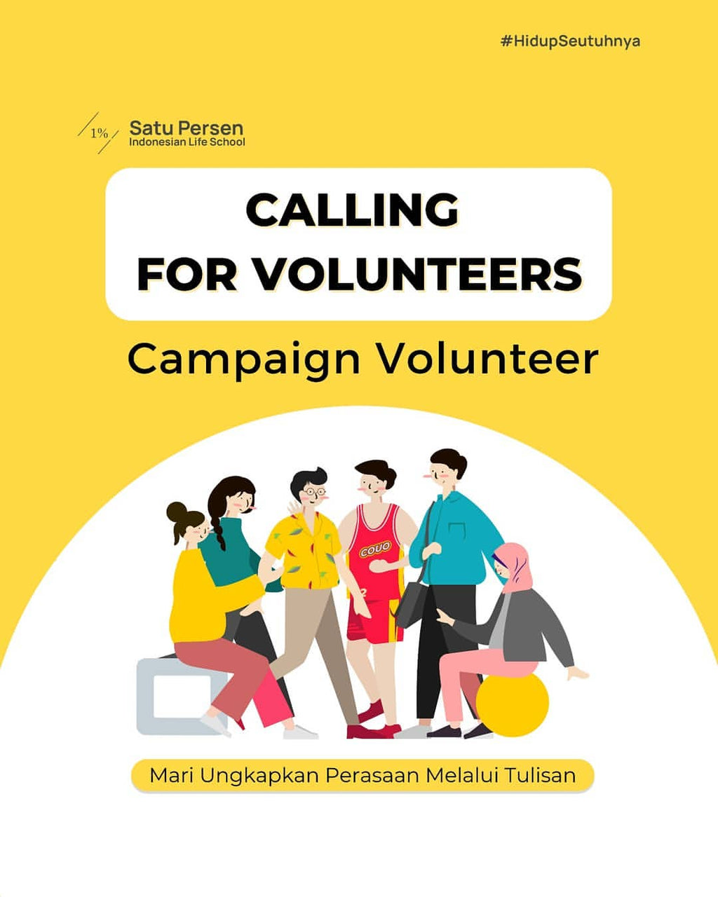 [OPEN RECRUITMENT CAMPAIGN VOLUNTEER]