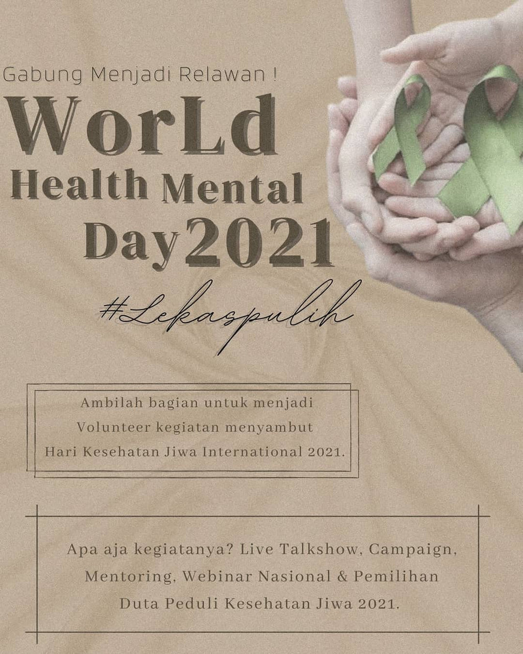 Relawan “ World Health Mental Days 2021”